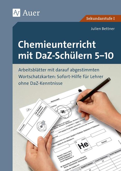 Julien Bettner: Chemieunterricht mit DaZ-Schülern 5-10, Buch