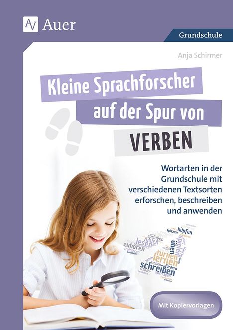 Anja Schirmer: Schirmer, A: Kleine Sprachforscher auf der Spur von VERBEN, Buch