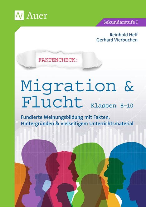 Reinhold Helf: Faktencheck - Migration &amp; Flucht Klassen 8-10, Buch