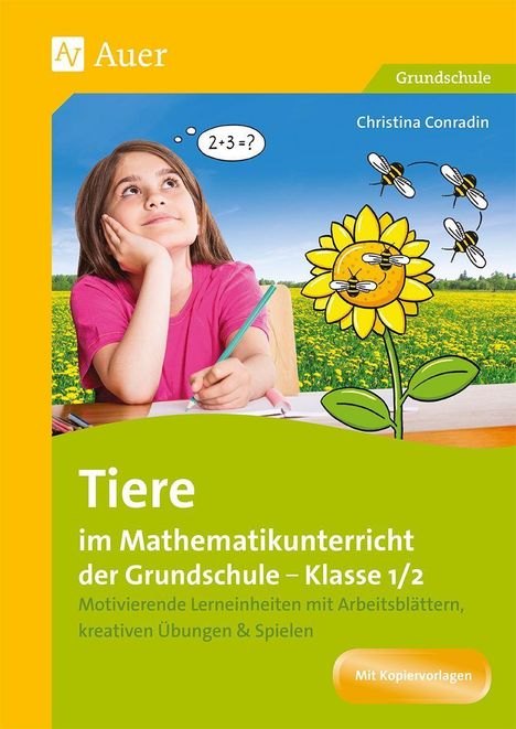 Christina Conradin: Conradin, C: Tiere im Mathematikunterricht der Grundschule 1, Buch