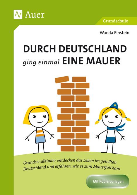 Wanda Einstein: Durch Deutschland ging einmal eine Mauer, Buch