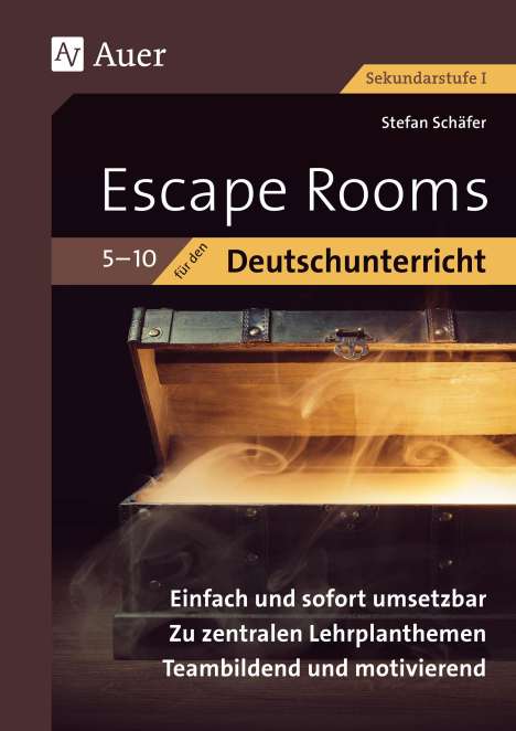 Stefan Schäfer: Escape Rooms für den Deutschunterricht 5-10, Buch