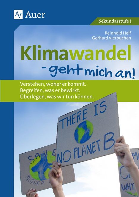 Reinhold Helf: Klimawandel - geht mich an, 1 Buch und 1 Diverse