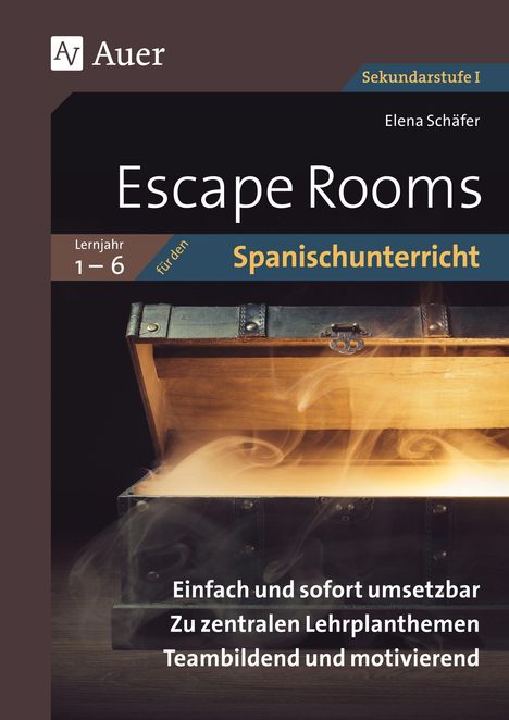 Elena Schäfer: Escape Rooms für den Spanischunterricht Lj. 1-6, Buch