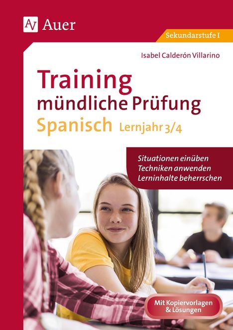 Isabel Calderón Villarino: Training mündliche Prüfung Spanisch Lj. 3-4, Buch
