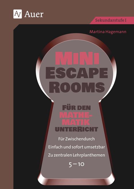 Martina Hagemann: Mini-Escape Rooms für den Mathematikunterricht, Buch