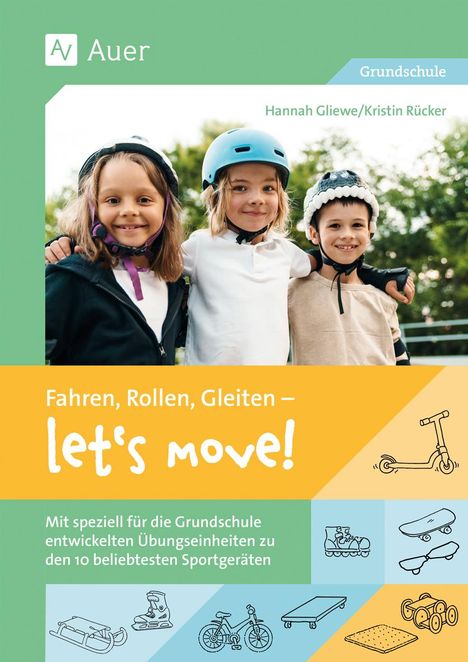 Hannah Gliewe: Fahren, Rollen, Gleiten - let's move, Buch