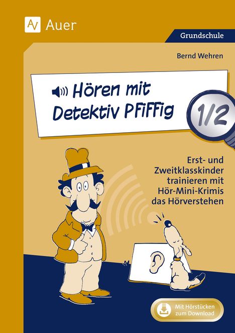 Bernd Wehren: Hören mit Detektiv Pfiffig 1/2, 1 Buch und 1 Diverse