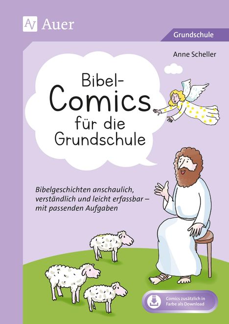 Anne Scheller: Bibel-Comics für die Grundschule, 1 Buch und 1 Diverse