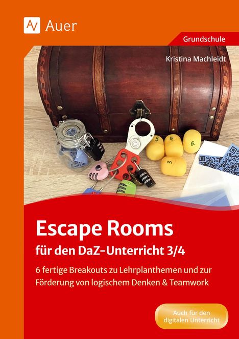 Kristina Machleidt: Escape Rooms für den DaZ-Unterricht 3/4, Buch
