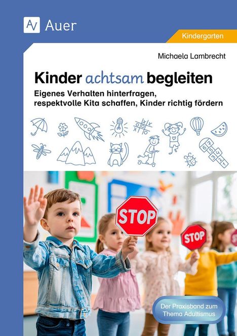 Michaela Lambrecht: Kinder achtsam begleiten, Buch