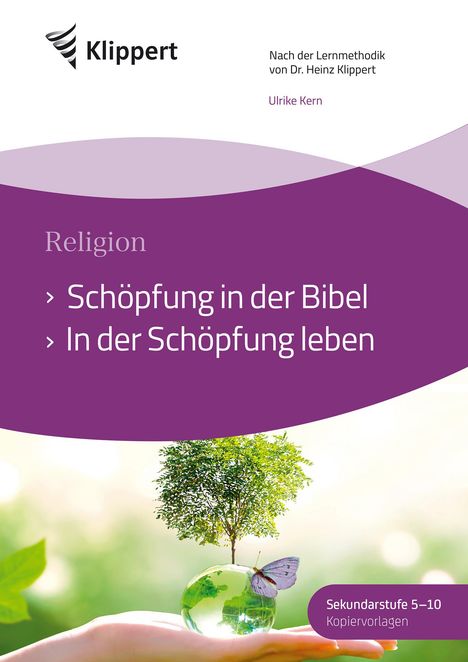 Ulrike Kern: Schöpfung in der Bibel - In der Schöpfung leben, Buch