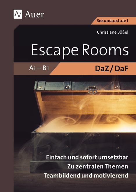 Texte: "Sekundarstufe I", "Escape Rooms", "Einfach und sofort umsetzbar", "DaZ/DaF". Illustration: Eine offene Truhe raucht.