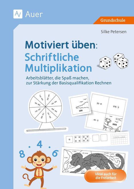 "Motiviert üben: Schriftliche Multiplikation. Ideal auch für die Freiarbeit. Illustration mit Würfeln und Affe."