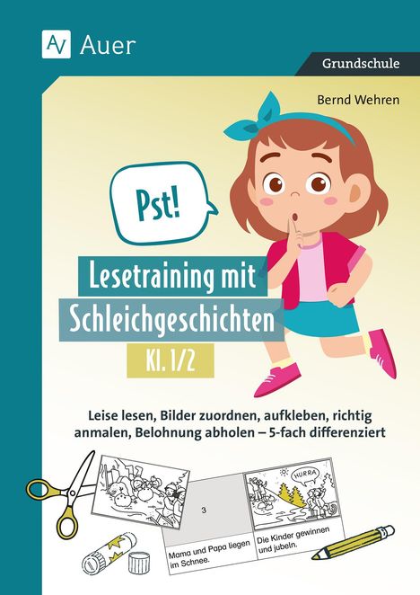 Bernd Wehren: Pst! Lesetraining mit Schleichgeschichten, Kl. 1/2, Buch