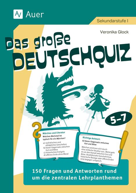 Titel: Das große Deutschquiz. Märchenfrage über typische Merkmale mit Antwort. Illustration: Wolf und Mädchen.