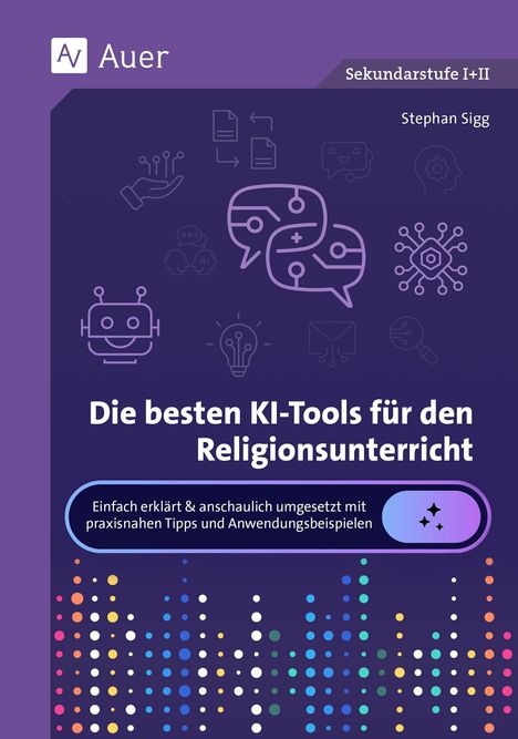 "Die besten KI-Tools für den Religionsunterricht." Eine Illustration mit KI-Icons auf lila Hintergrund.