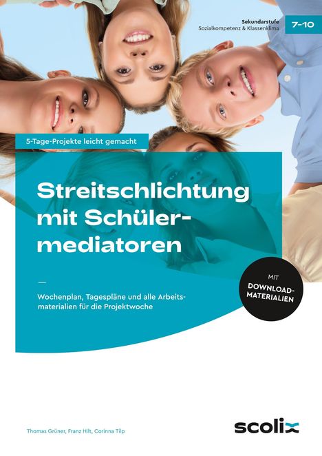 Thomas Grüner: Streitschlichtung mit Schülermediatoren, 1 Buch und 1 Diverse