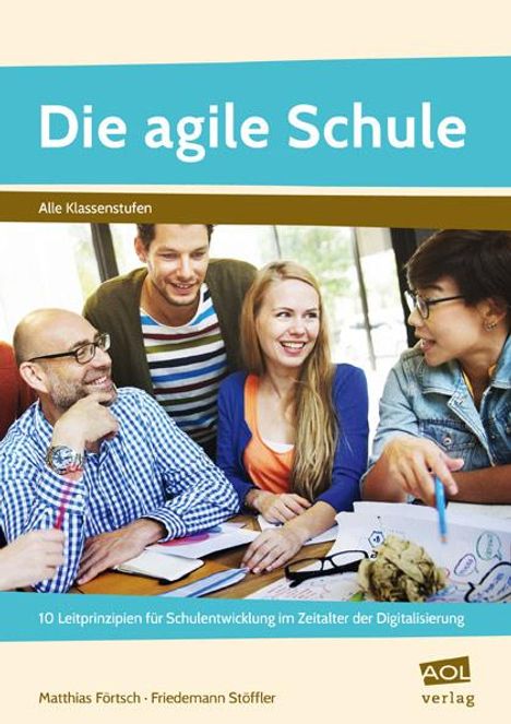Matthias Förtsch: Die agile Schule, Buch