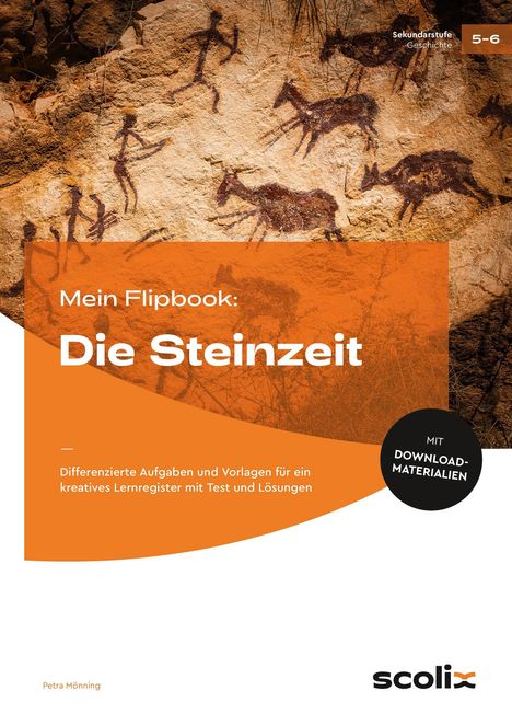 Petra Mönning: Mein Flipbook: Die Steinzeit, 1 Buch und 1 Diverse