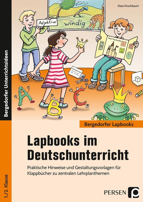 Klara Kirschbaum: Lapbooks im Deutschunterricht - 1./2. Klasse, Buch