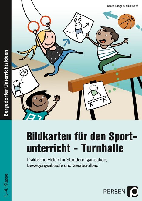 Beate Büngers: Bildkarten für den Sportunterricht - Turnhalle, Buch