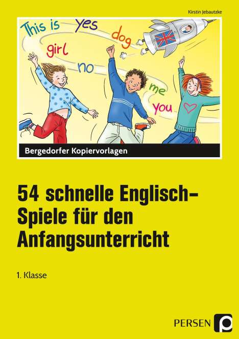 Kirstin Jebautzke: 54 schnelle Englisch-Spiele für den Anfangsunterricht, Buch