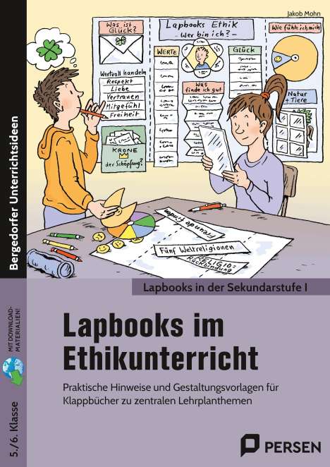 Jakob Mohn: Lapbooks im Ethikunterricht - 5./6. Klasse, 1 Buch und 1 Diverse