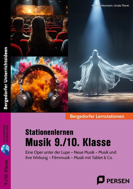 Melanie Neumann: Stationenlernen Musik 9./10. Klasse, 1 Buch und 1 Diverse