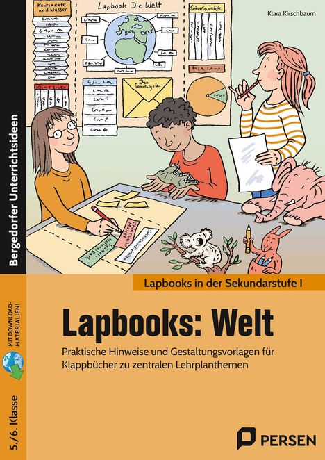 Klara Kirschbaum: Lapbooks: Welt - 5./6. Klasse, 1 Buch und 1 Diverse