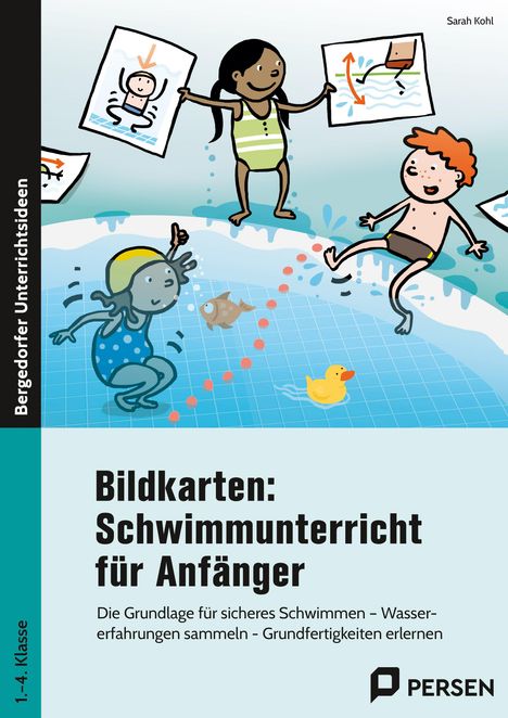 Sarah Kohl: Bildkarten: Schwimmunterricht für Anfänger, Buch