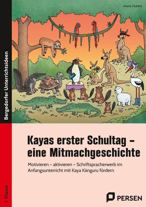 Ariane Charbel: Kayas erster Schultag - eine Mitmachgeschichte, Buch