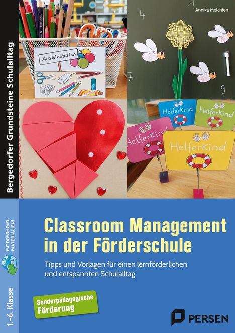 Annika Melchien: Classroom Management in der Förderschule, 1 Buch und 1 Diverse