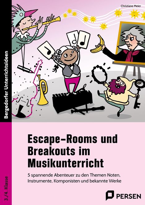 Christiane Meier: Escape-Rooms und Breakouts im Musikunterricht, Buch