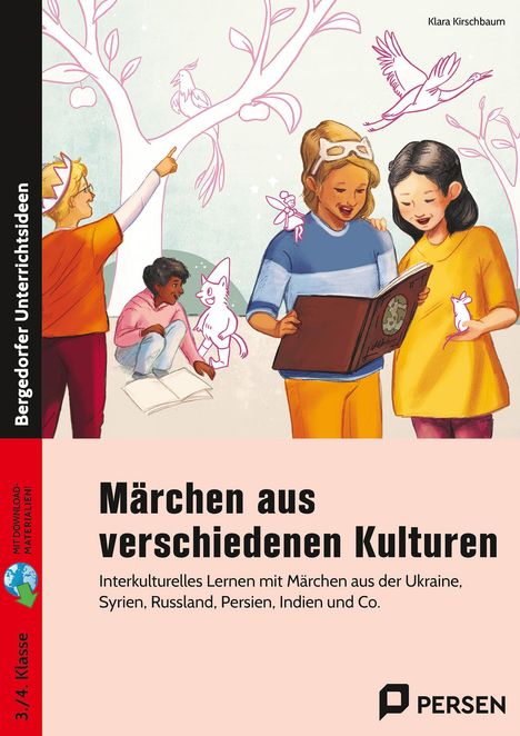 Klara Kirschbaum: Märchen aus verschiedenen Kulturen, 1 Buch und 1 Diverse