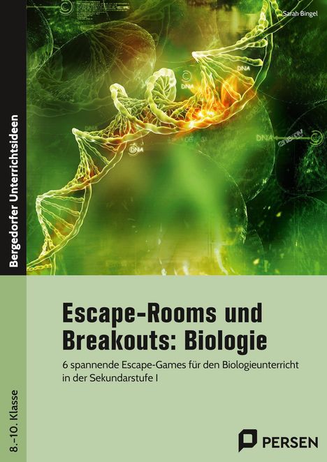 Titelseite eines Buches mit DNA-Helix und biologischem Hintergrund. Texte: "Escape-Rooms und Breakouts: Biologie".