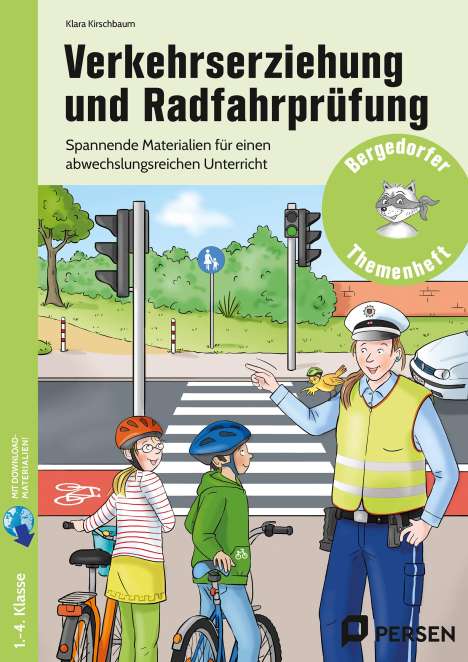 Klara Kirschbaum: Verkehrserziehung und Radfahrprüfung, 1 Buch und 1 Diverse