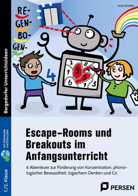 Anne Scheller: Escape-Rooms und Breakouts im Anfangsunterricht. Mit Download, 1 Buch und 1 Diverse