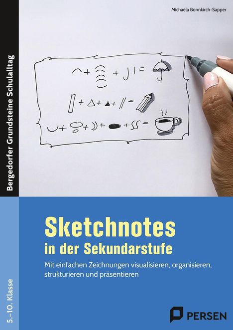 "Sketchnotes in der Sekundarstufe" steht groß auf einem Umschlag, darunter schlichte Handzeichnungen und ein Stift.