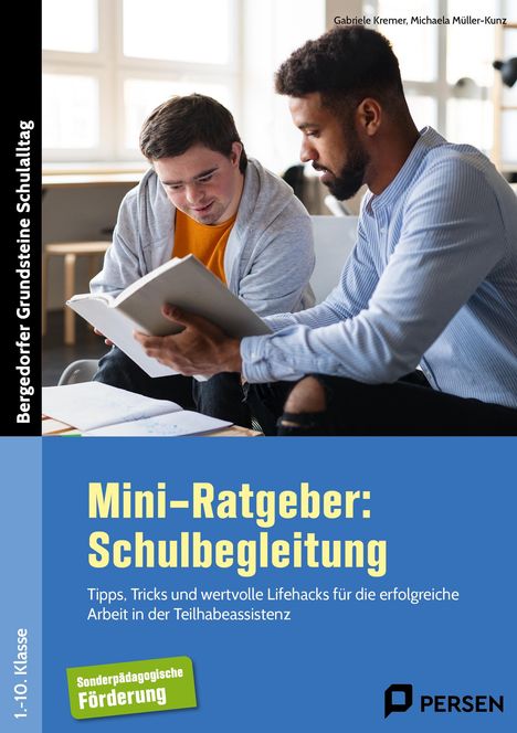 Gabriele Kremer: Mini-Ratgeber: Schulbegleitung, Buch