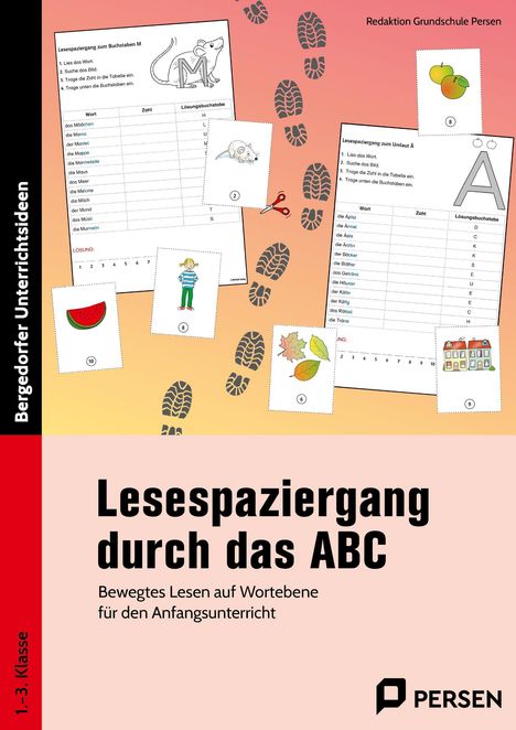 Redaktion Grundschule Persen: Lesespaziergang durch das ABC, Buch