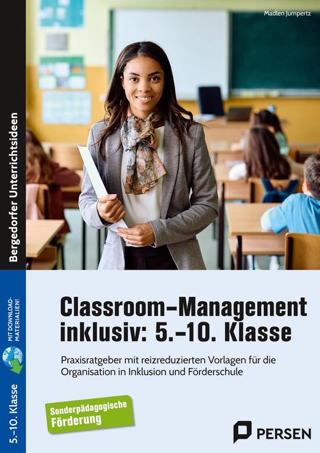 Madlen Jumpertz: Classroom-Management inklusiv: 5.-10. Klasse, 1 Buch und 1 Diverse