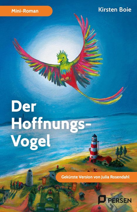 Julia Rosendahl: Der Hoffnungs-Vogel: Mini-Roman, Buch