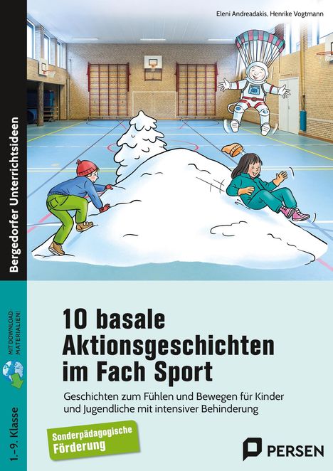 Eleni Andreadakis: 10 basale Aktionsgeschichten im Fach Sport, 1 Buch und 1 Diverse