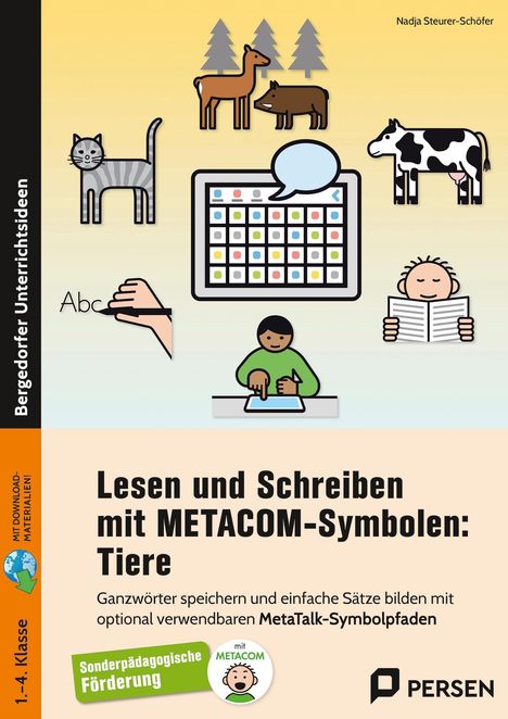 „Lesen und Schreiben mit METACOM-Symbolen: Tiere“. Illustrationen von Tieren und Symbolen, Kinder beim Lernen.