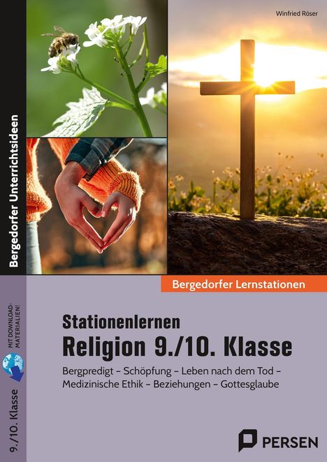 Stationenlernen Religion 9./10. Klasse. Fotos: Biene, Hände formen Herz, Kreuz im Sonnenuntergang.