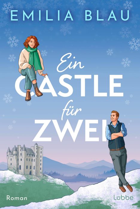 „Ein Castle für Zwei“, Autorin: Emilia Blau. Illustration: Frau auf „C“ sitzend, Mann stehend, Burg im Hintergrund.