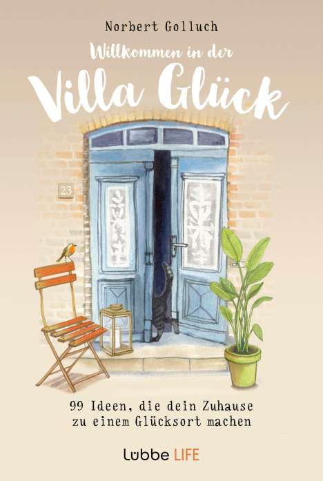 Norbert Golluch: Willkommen in der Villa Glück, Buch