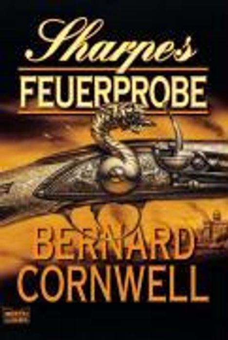 Bernard Cornwell: Cornwell, B: Sharpes Feuerprobe, Buch