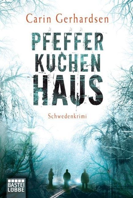 Carin Gerhardsen: Pfefferkuchenhaus, Buch